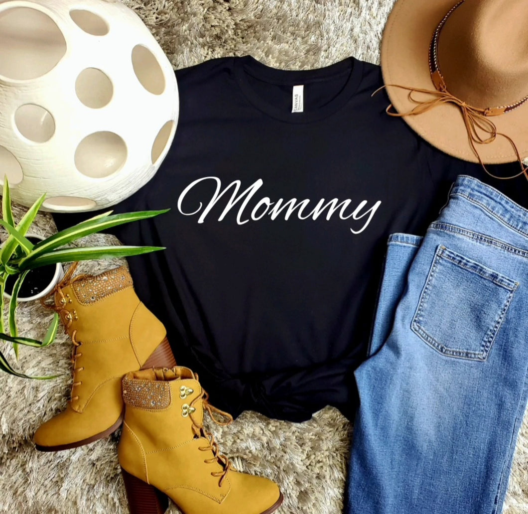 Mommy Shirt